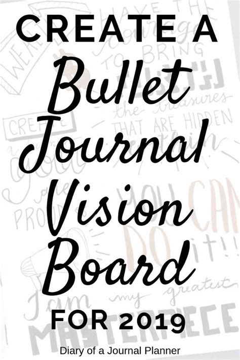 Bullet Journal Vision Journal Create A Journal Vision Board For 2021
