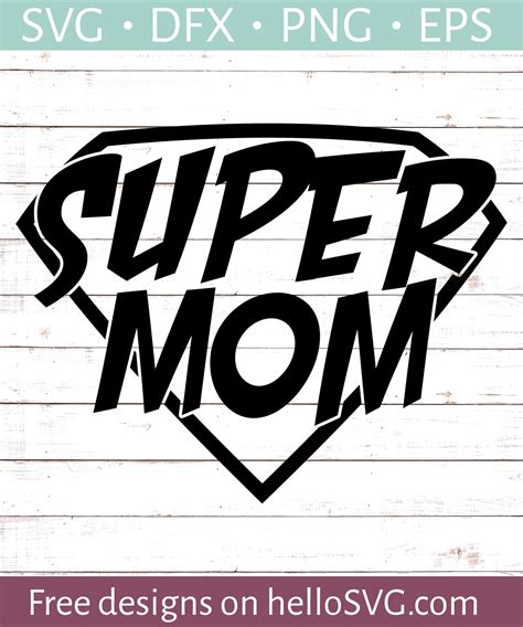 Supermom SVG - Free SVG files | HelloSVG.com