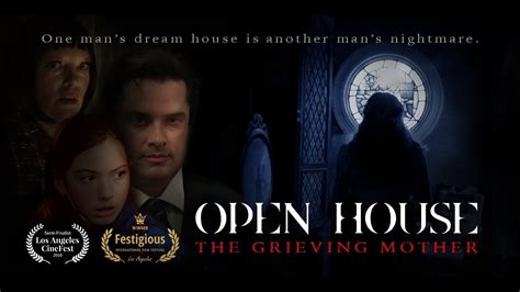 Open House The Grieving Mother Full Movie Youtube