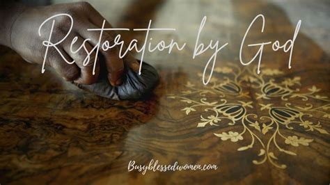 Restoration By God