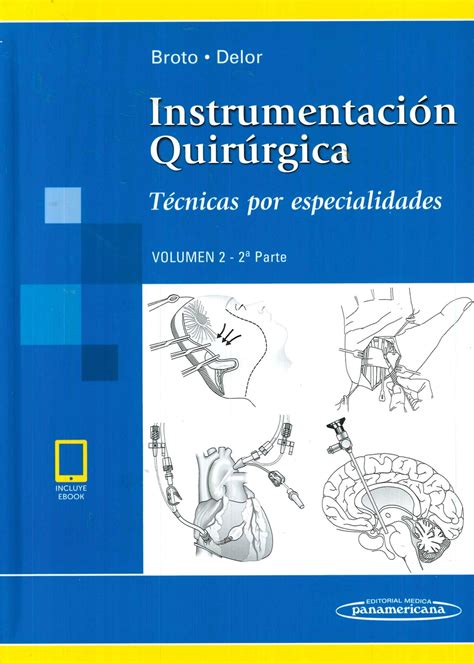 Instrumentación Quirúrgica Volumen 2 2º Parte Ediciones Técnicas