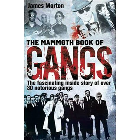 Mammoth Book Of Gangs Paperback