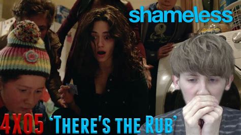 Shameless Season 4 Episode 5 Theres The Rub Reaction Youtube