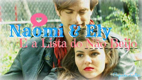 Cupcake Leitor Hora Da Pipoca Naomi And Ely E A Lista Do Não Beijo♥