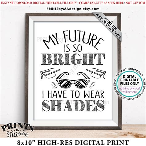 My Futures So Bright I Gotta Wear Shades Printable Printable Word