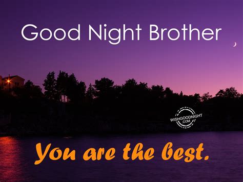 Sweet friend, wishing you good night through this text. Good Night Wishes For Stepbrother - Good Night Pictures ...