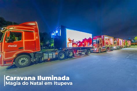 itupeva recebe a caravana iluminada de natal da coca cola femsa brasil prefeitura de itupeva