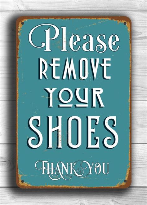 Remove Your Shoes Sign Please Remove Your Shoes Sign Vintage Style
