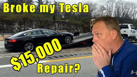 Broke My Tesla They Are Not Cheap To Fix Youtube
