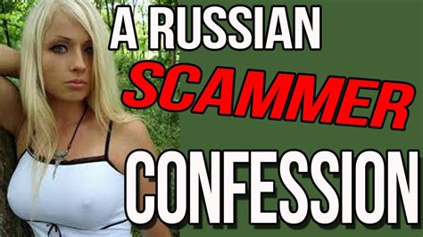 How Russian Romance Scam Works A Russian Bride Confession Youtube
