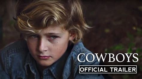 Cowboys Official Trailer 2021 Sasha Knight Steve Zahn Drama Hd Youtube