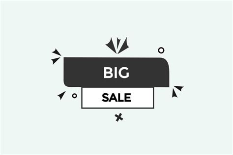 Big Sale Vectors Sign Level Bubble Speech Big Sale 24256137 Vector