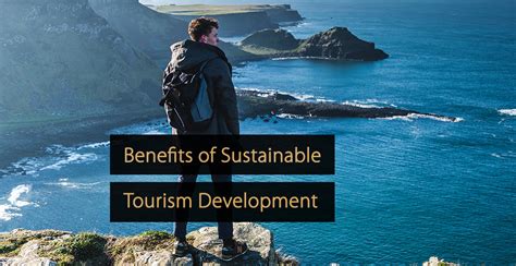 Avantages Du Développement Du Tourisme Durable