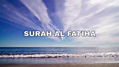 1 Surah Al Fatiha Quran Majeed Youtube