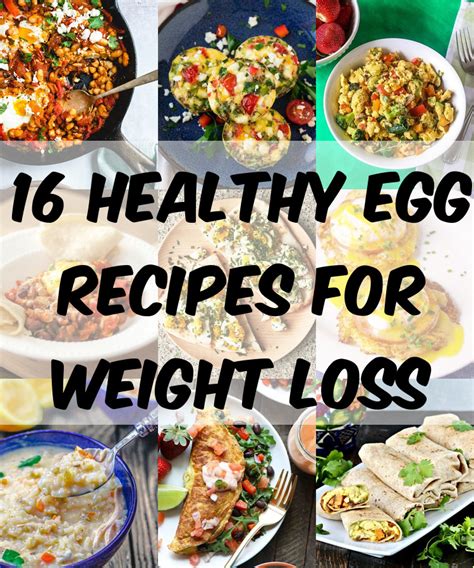 16 Healthy Egg Recipes For Weight Loss