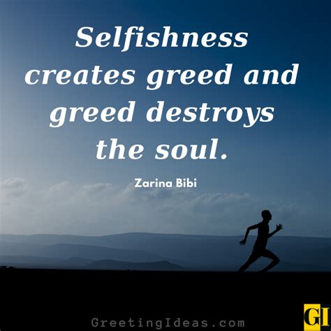50 Best Greed And Selfishness Quotes And Sayings In Humans
