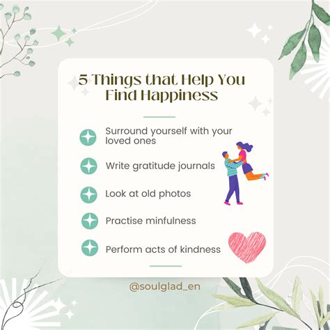 5 Things That Help You Find Happiness Soul Glad