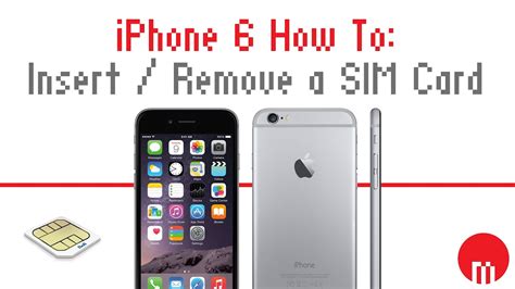 Iphone, iphone 3g, and iphone 3gs: iPhone 6 and 6S How To: Insert / Remove a SIM Card - YouTube