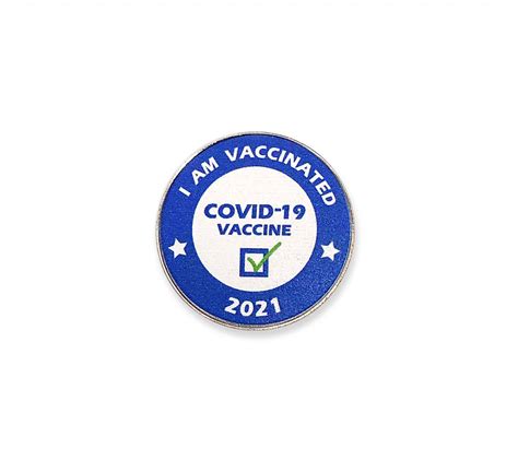 2021 Covid 19 Vaccine Lapel Pin The Pin People