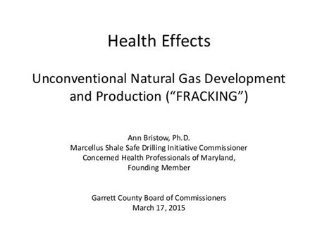 Health Effects Unconventional Natural Gas Development And Production