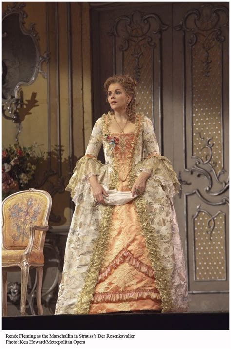 Renee Fleming In One Of Her Most Incredible Roles The Marschallin In Strauss Der