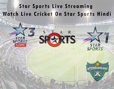Star Sports Live Streaming Watch Live Cricket On Star Sports Hindi