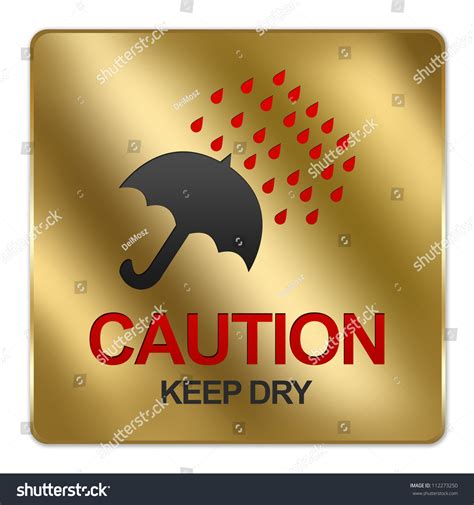Gold Metallic Style Plate For Caution Keep Dry Sign Isolated On A White