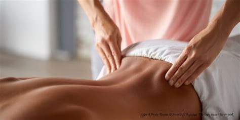 Your Deep Tissue And Swedish Massage Specialist Near Harewood