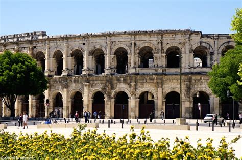 Que Faire à Nîmes 10 Bonnes Raisons De Visiter La Rome Française
