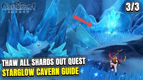 Thaw All The Shards Out Quest 33 Starglow Cavern Dragonspine Genshin
