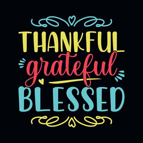 Thankful Grateful Blessed Thanksgiving Quotes Typographic Design