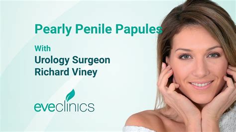 Pearly Penile Papule Treatment Richard Viney Youtube