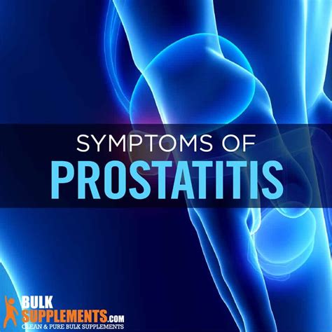 What Is Prostatitis Causes Symptoms Treatment