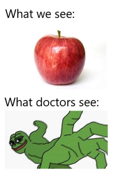 An Apple A Day Keeps The Doctor Away R Memes
