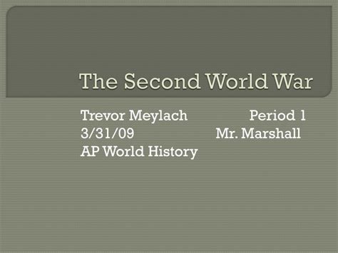 Ppt The Second World War Powerpoint Presentation Free Download Id