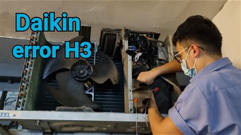 How To Rectify Error H Daikin Inverter Air Conditioner Hps Youtube