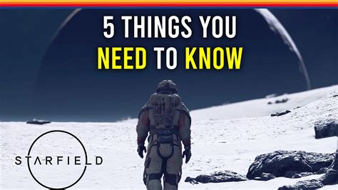 Starfield 5 Things You NEED To KNOW YouTube