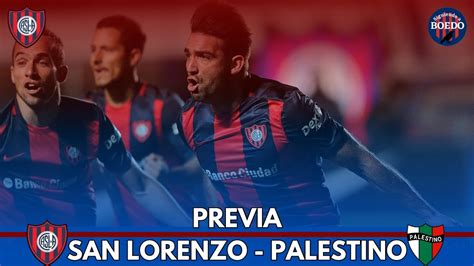 Previa De San Lorenzo Palestino Copa Sudamericana Fase De Grupos
