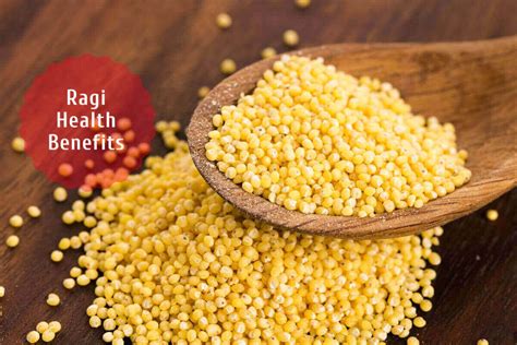 Finger Millet Ragi Health Benefits Is A Must Know