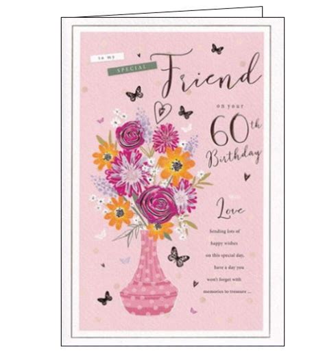 To A Special Friend On Your 60th Birthday Card Nickery Nook