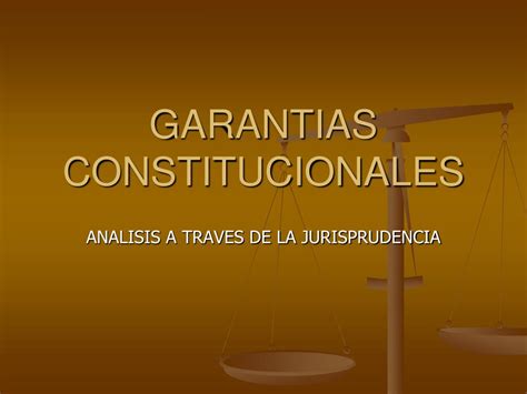 Ppt Garantias Constitucionales Powerpoint Presentation Free Download Id6152487