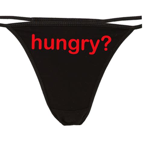 Hungry Eat Me Lick It Flirty Thong For Show Your Slutty Side Etsy