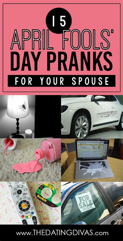A Collage Of Photos With Text That Reads 15 April Foolsday Pranks For