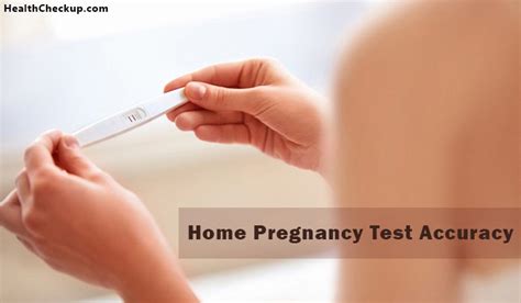 Home Pregnancy Test Accuracy And Ve Or Ve Results