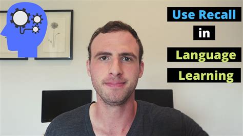 Use Recall When Learning A Language Youtube