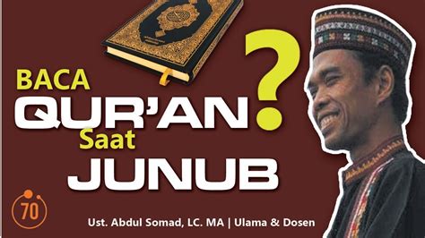 Baca Qur An Saat Junub Boleh Ustad Abdul Somad Youtube