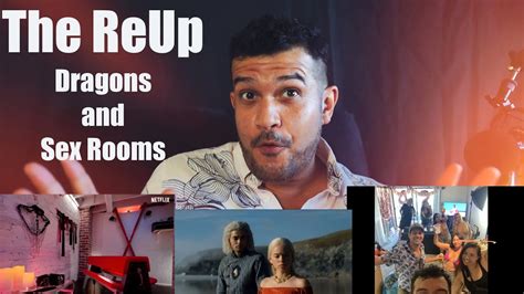The Reup Dragons And Sex Rooms Youtube