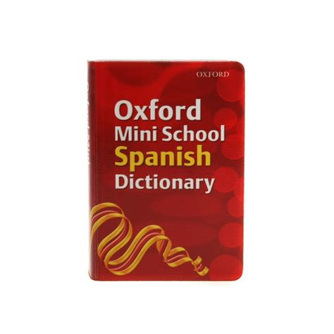Oxford Dictionary Mini School Spanish