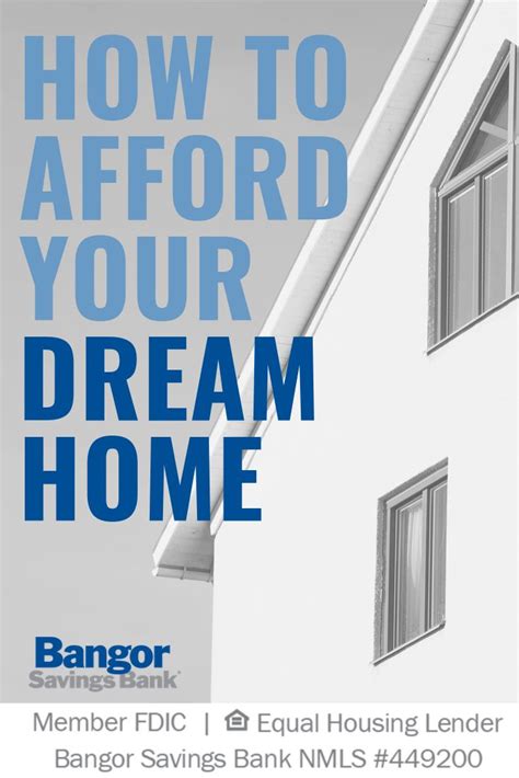 How To Afford Your Dream Home Home Buying Home Ownership Financial
