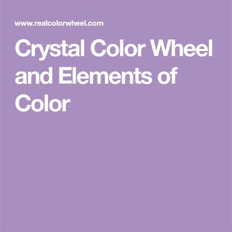 Crystal Color Wheel And Elements Of Color Elements Of Color Color